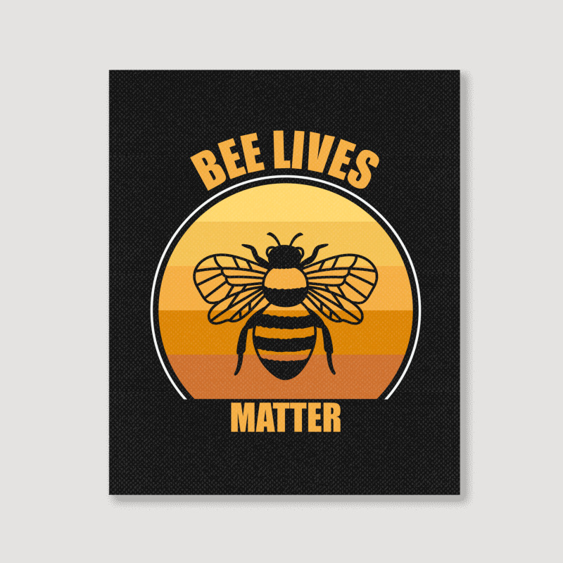 Bee Lives Matter Portrait Canvas Print | Artistshot