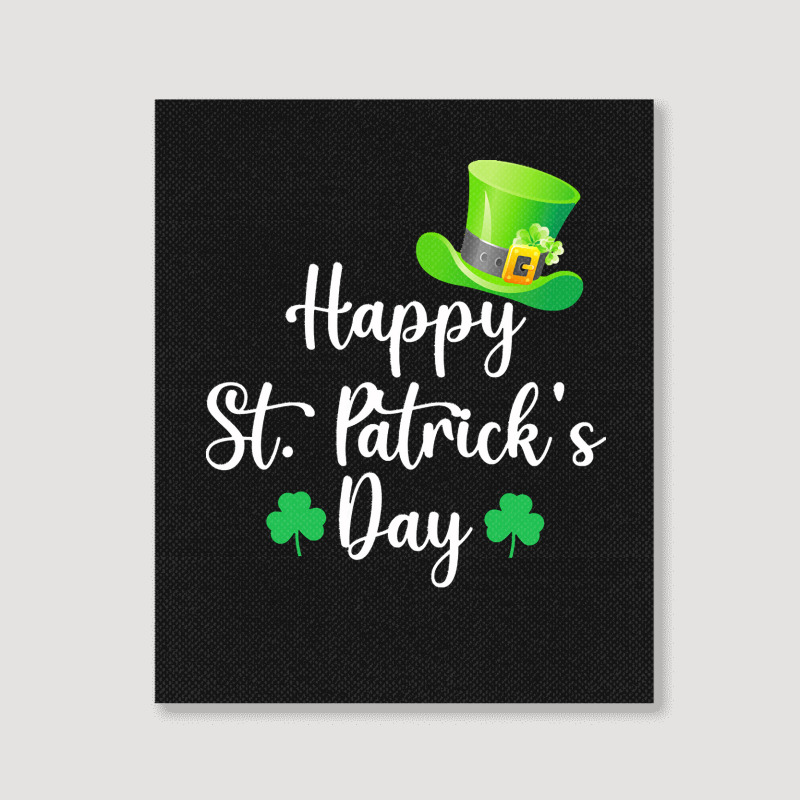 St Patricks Day T  Shirt Happy St. Patrick's Day Green T  Shirt Portrait Canvas Print | Artistshot