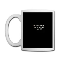 You Didnt Come This Far To Only Come This Far  Tumblr Coffee Mug | Artistshot