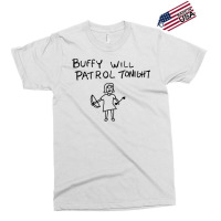 Buffy Will Patrol Tonight Exclusive T-shirt | Artistshot