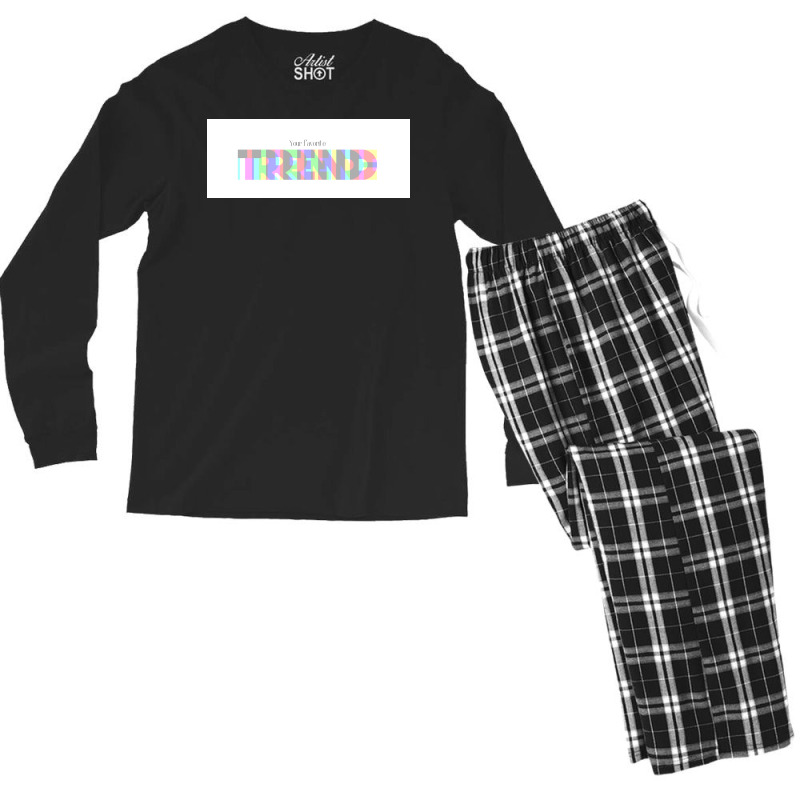 Your Favorite Trend  Gift Men's Long Sleeve Pajama Set | Artistshot