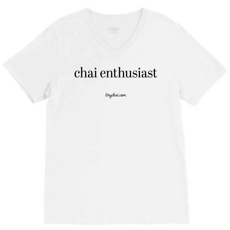 Chai Enthusiast V-Neck Tee by mannoakciu | Artistshot