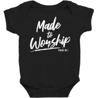 Christian Worship Leader Faith & Praise Psalm Verse Gift T Shirt Baby Bodysuit | Artistshot