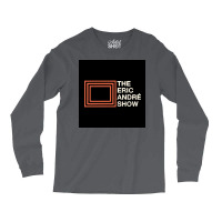 The Eric Andre Show Poster Cool Long Sleeve Shirts | Artistshot