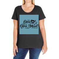 Open Heart Open Mind  Trending Ladies Curvy T-shirt | Artistshot