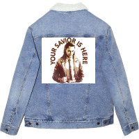 Your Savior Is Here Faded Portrait Poster Quote Unisex Sherpa-lined Denim Jacket | Artistshot