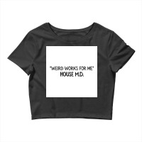 Weirs Work For Me Poster 80s Crop Top | Artistshot