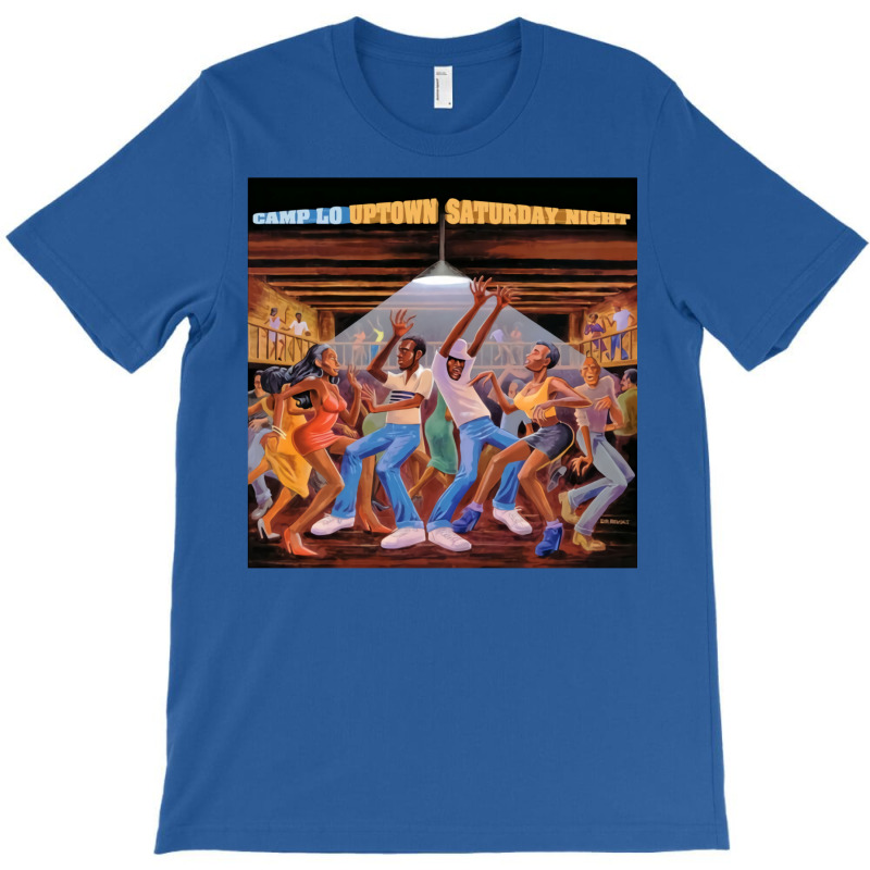 Camp Lo   Uptown Saturday Night T-Shirt by gajanbasqesu | Artistshot