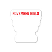 November Girls Sticker | Artistshot