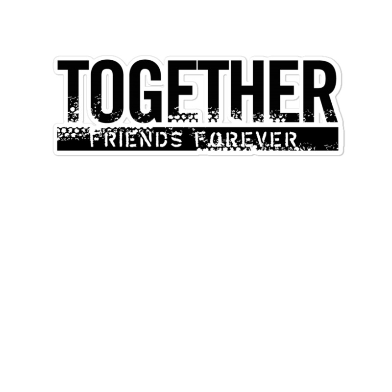 Together Sticker | Artistshot