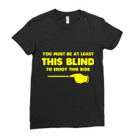 At Least This Blind Low Vision, Blind, T Shirt Ladies Fitted T-shirt | Artistshot