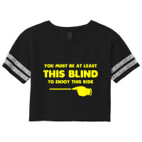 At Least This Blind Low Vision, Blind, T Shirt Scorecard Crop Tee | Artistshot