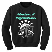 Hot Trend Adventure Of Magic Mushroom Youth Sweatshirt | Artistshot