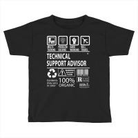 Limited Edition Technical Support Advisor T Shirt - Multitasking Certi Toddler T-shirt | Artistshot