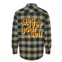 Get Over Yourself Flannel Shirt | Artistshot