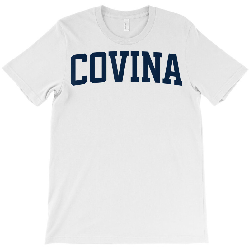 Covina California Collegiate Style Varsity Block Letter T Shirt T-shirt | Artistshot