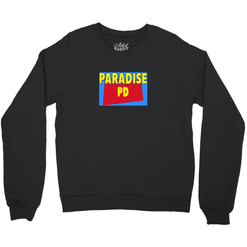 Paradise Pd Crewneck Sweatshirt by StarActon | Artistshot