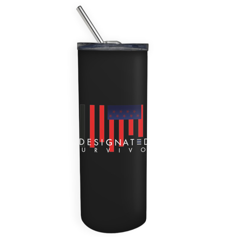 Designated Survivor 1 Skinny Tumbler | Artistshot