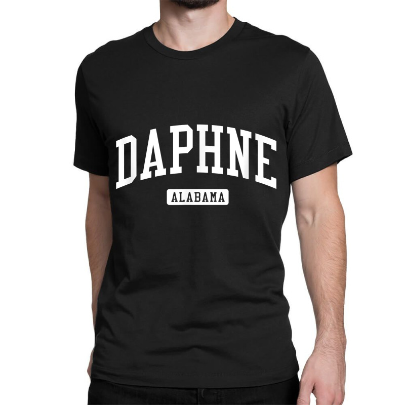 Daphne Alabama Al Vintage Athletic Sports Design T Shirt Classic T-shirt by shmonotpv4s | Artistshot