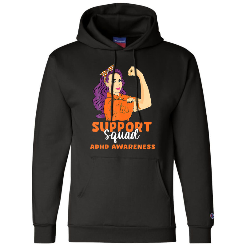 Support Squad Orange Warrior Adhd Awareness Women Champion Hoodie | Artistshot