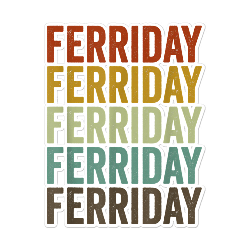 Ferriday City Retro T Shirt Sticker | Artistshot