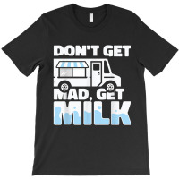 Fun Milk Dairy Cow   Farm Farming Farmer Milk Truck T Shirt T-shirt | Artistshot