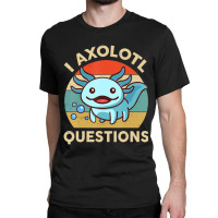 Hot Trend I Axolotl Questions Cute Axolotl Plush Funny Kids Classic T-shirt | Artistshot