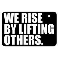 We Rise By Lifting... Atv License Plate | Artistshot