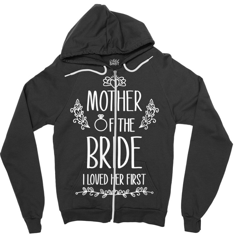 Womens Mother Of The Bride I Loved Her First V-neck Zipper Hoodie | Artistshot