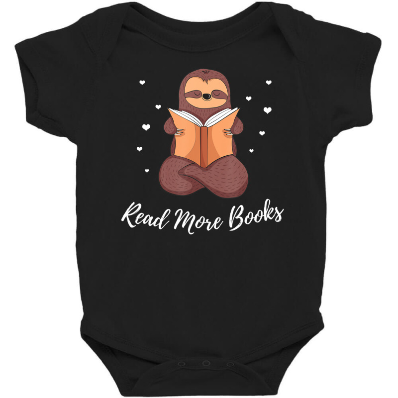 Limited Edition Read More Books Sloth Lover Bookish Books Baby Bodysuit by fenderbendable | Artistshot