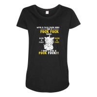 I Don't Give A Fuck Fuck Maternity Scoop Neck T-shirt | Artistshot