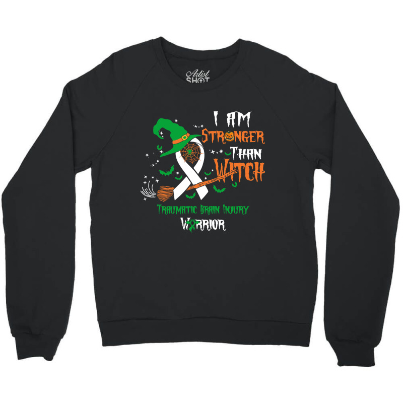 Hot Trend Traumatic Brain Injury Awareness I Am Stronger Than Witch Crewneck Sweatshirt | Artistshot