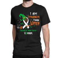 Hot Trend Traumatic Brain Injury Awareness I Am Stronger Than Witch Classic T-shirt | Artistshot