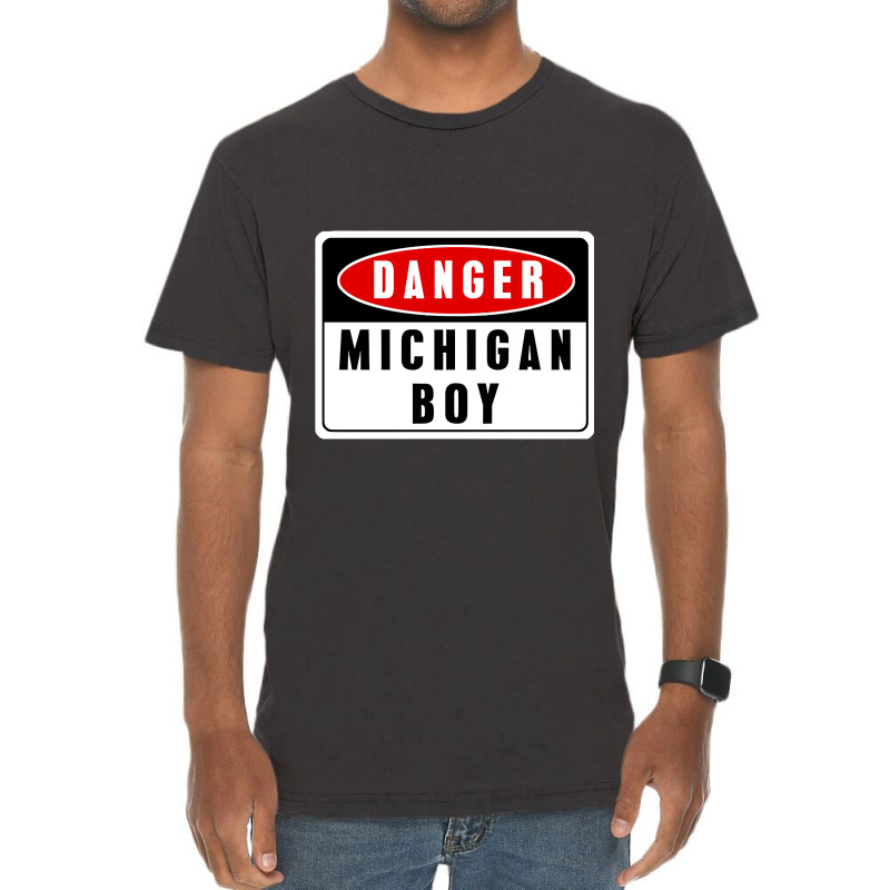 Limited Edition Danger! Michigan Boy Vintage T-Shirt by Crews Micki | Artistshot