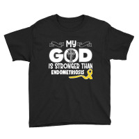 Limited Edition Endometriosis Awareness My God Is Stronger Than - In T Youth Tee | Artistshot