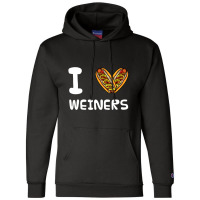 Hot Trend I Love Weiners Hotdogs Frankfurter Wiener Frank Sausage Bun Champion Hoodie | Artistshot