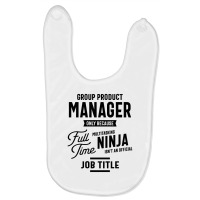 Group Product Manager Work Job Title Gift Baby Bibs | Artistshot