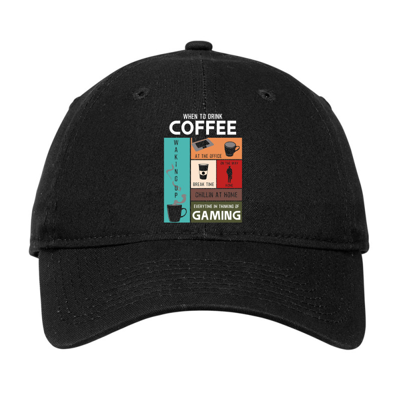 Limited Edition Drink Coffee Everytime Im Thinking Of Gaming Adjustable Cap by Crews Micki | Artistshot