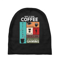 Limited Edition Drink Coffee Everytime Im Thinking Of Gaming Baby Beanies | Artistshot