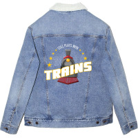 Still Plays With Trains Unisex Sherpa-lined Denim Jacket | Artistshot