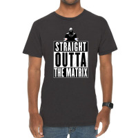 Straight Outta The Matrix Vintage T-shirt | Artistshot