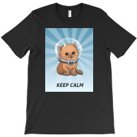 Keep Calm Kitty T-shirt | Artistshot