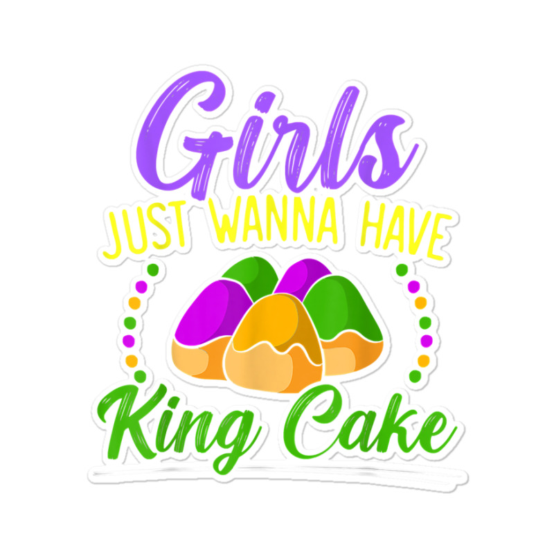 King Cake Mardi Gras 2023 Celebration Nola Festival T Shirt Sticker | Artistshot