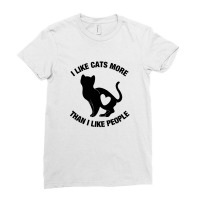 I Like Cats More Than I Like People Ladies Fitted T-shirt | Artistshot