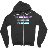 Extremely Human Person   (1) Zipper Hoodie | Artistshot