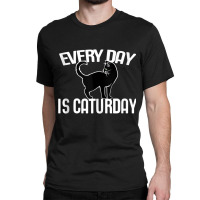 Every Day Is Caturday Black Cat Art Cat People Tank Top Classic T-shirt | Artistshot