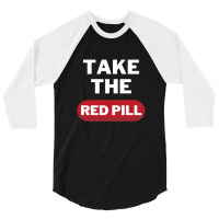 Take The Red Pill 7 3/4 Sleeve Shirt | Artistshot