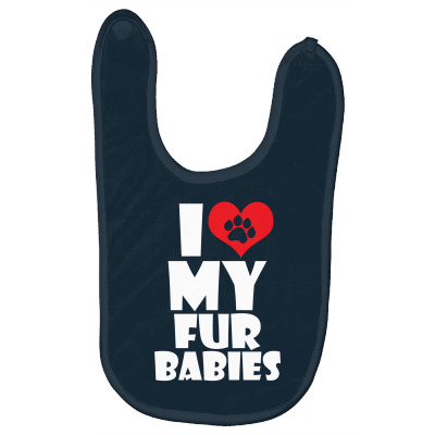 I Love Fur Babies Baby Bibs Designed By Icang Waluyo