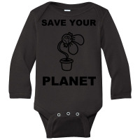 Trending Save Your Planet Long Sleeve Baby Bodysuit | Artistshot