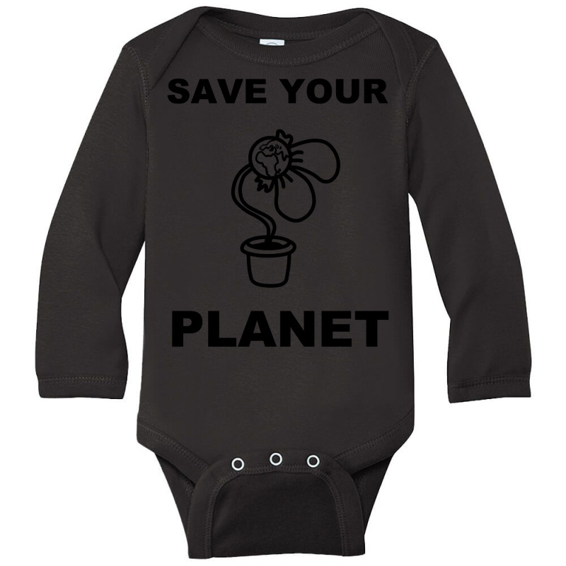 Trending Save Your Planet Long Sleeve Baby Bodysuit by Jankonen637 | Artistshot